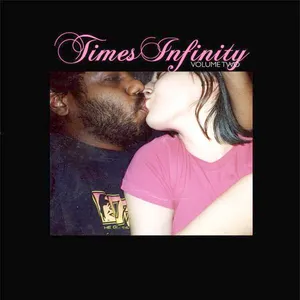 Times infinity : volume two